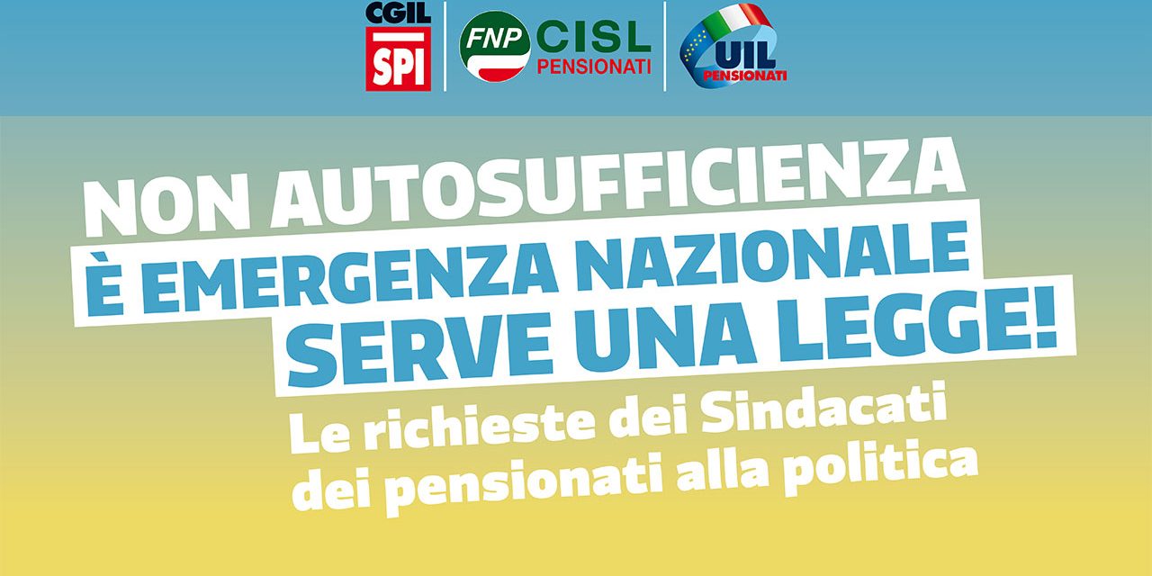 Non autosufficienza emergenza nazionale